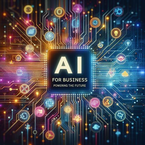 AI for business Powering the future